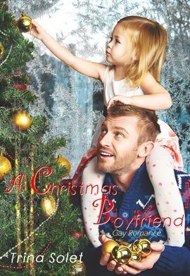 A Christmas Boyfriend: Gay Romance - free ebook
