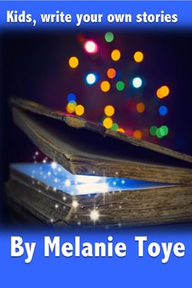 Kids, Write Your Own Stories - free ebook