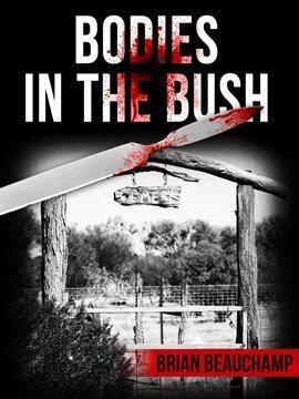 Bodies in the Bush - free ebook