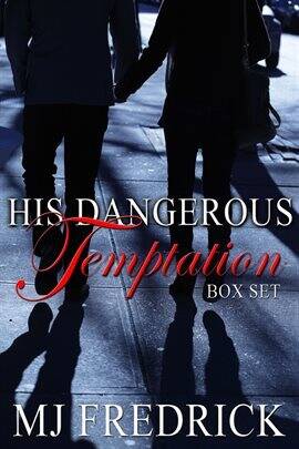 His Dangerous Temptation - free ebook