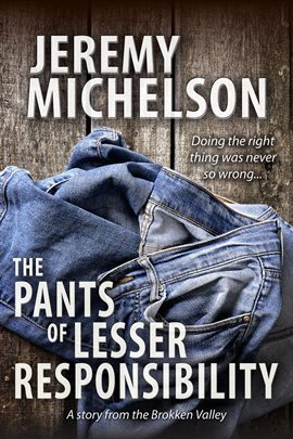 The Pants of Lesser Responsibility - free ebook
