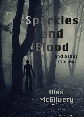 Sparkles and Blood - free ebook