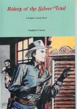 Riders of the Silver Trail - free ebook