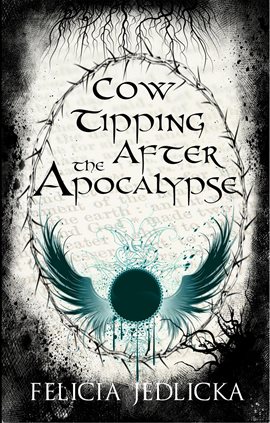 Cow Tipping After the Apocalypse - free ebook