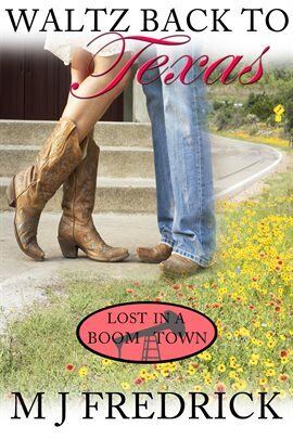 Waltz Back to Texas - free ebook