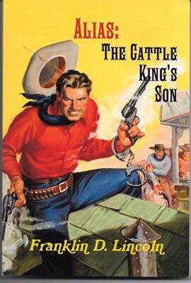 Alias: The Cattle King's Son - free ebook
