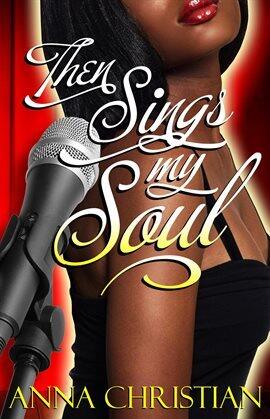 Then Sings My Soul - free ebook
