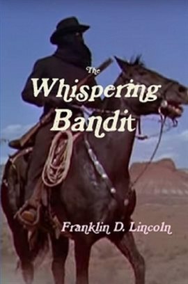 The Whispering Bandit - free ebook