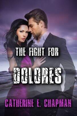 The Fight for Dolores - free ebook