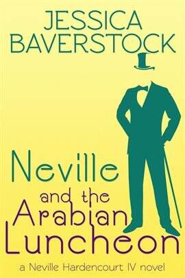 Neville and the Arabian Luncheon - free ebook