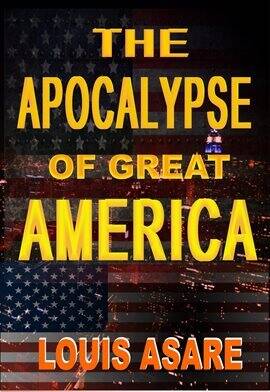 The Apocalypse of Great America - free ebook