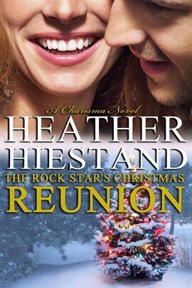 The Rock Star's Christmas Reunion - free ebook