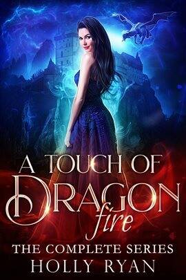 A Touch of Dragon Fire: The Complete Series - free ebook