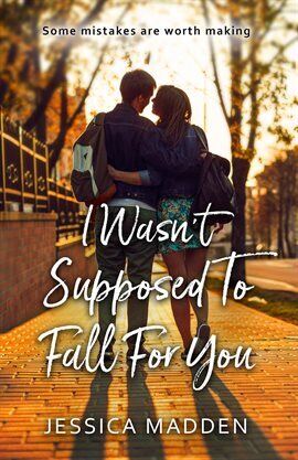 I Wasn't Supposed to Fall for You - free ebook