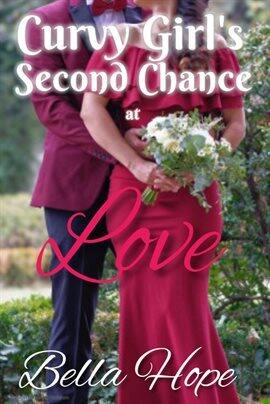 Curvy Girl's Second Chance At Love - free ebook