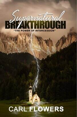Supernatural Breakthrough: The Power of Intercession - free ebook
