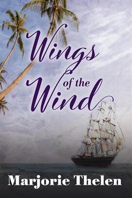 Wings of the Wind, a Historical Romance Set in Galveston, Texas 1850 - free ebook