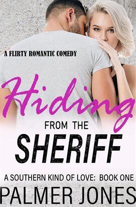 Hiding From the Sheriff - free ebook