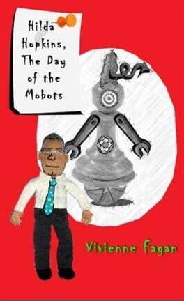 Hilda Hopkins, the Day of the Mobots #7 - free ebook