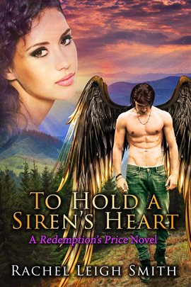 To Hold A Siren's Heart - free ebook