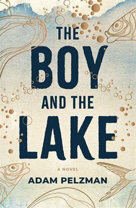 The Boy and the Lake - free ebook