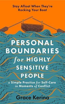 Personal Boundaries for Highly Sensitive People - free ebook