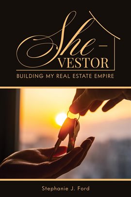She-Vestor: Building My Real Estate Empire - free ebook