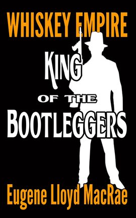 King of the Bootleggers - free ebook