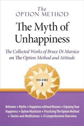 Works of Bruce Di Marsico on the Option Method & Attitude - free ebook