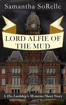 Lord Alfie of the Mud - free ebook