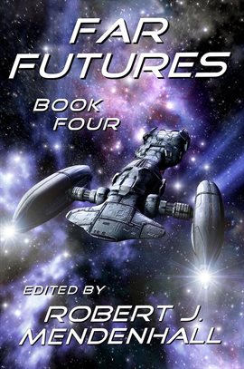 Far Futures Book Four - free ebook