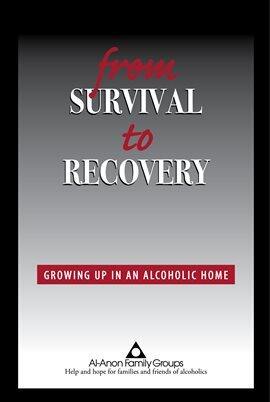 Twelve-Step Programs - From Survival to Recovery - free ebook