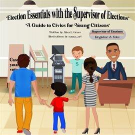 History - Election Essentials With the Supervisor of Elections - free ebook