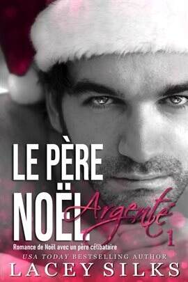 Le Père Noël Argenté - free ebook