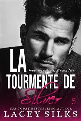 La Tourmente de Silver - free ebook