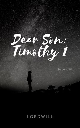 Dear Son: Timothy 1 - free ebook