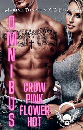 Omnibus: Crow Pink Flower Hot - free ebook