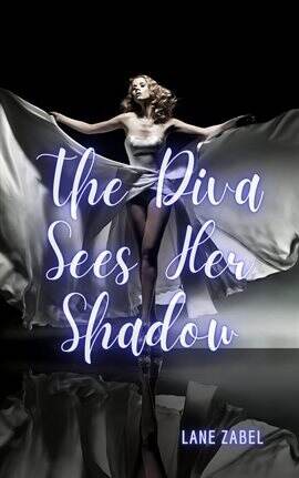 The Diva Sees Her Shadow - free ebook