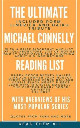 The Ultimate Michael Connelly Reading List With Overviews of His Most Popular Series - free ebook