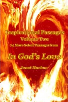 Inspirational Passages Volume Two 74 More Select Passages From in God's Love - free ebook