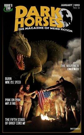 Dark Horses: The Magazine of Weird Fiction No. 12 - free ebook