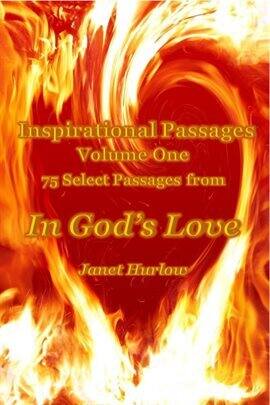 Inspirational Passages Volume One 75 Select Passages From in God's Love - free ebook