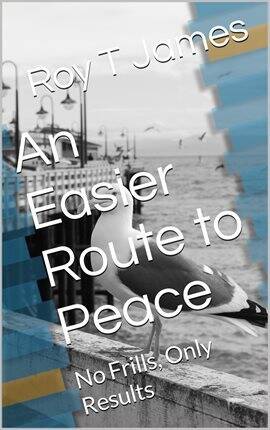 An Easier Route to Peace - free ebook