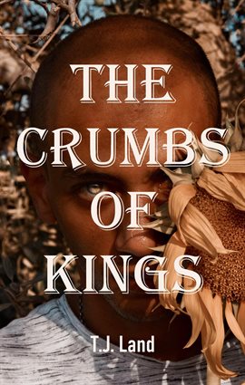 The Crumbs of Kings - free ebook