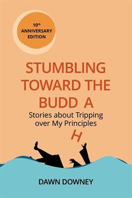 Stumbling Toward the Buddha - free ebook