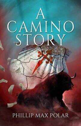A Camino Story - free ebook