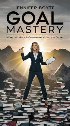 Goal Mastery: A Practical Guide to Setting and Achieving Your Dreams - free ebook