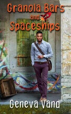 Granola Bars and Spaceships - free ebook
