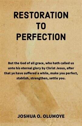 Restoration to Perfection - free ebook