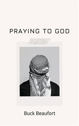 Praying to God - free ebook